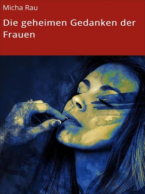 cover image of Die geheimen Gedanken der Frauen